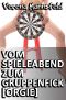 Vom Spieleabend zum Gruppen-Fick [Orgie]